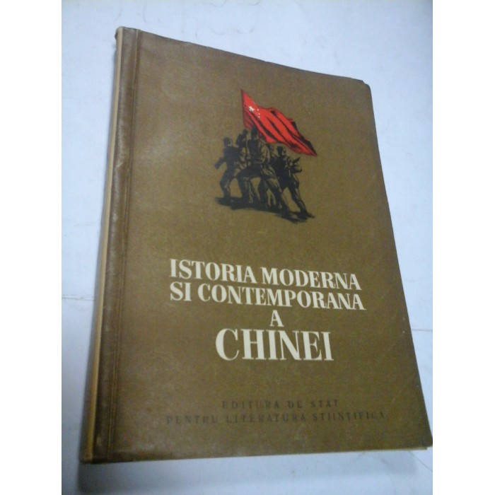 ISTORIA MODERNA SI CONTEMPORANA A CHINEI 